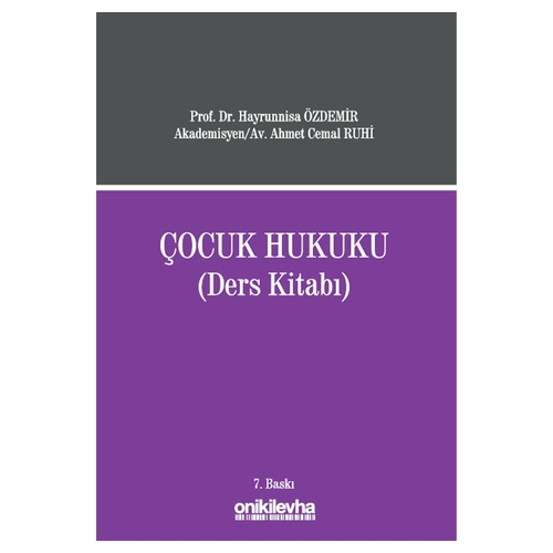 Çocuk Hukuku Ders Kitabı - Hayrunnisa Özdemir, Ahmet Cemal Ruhi