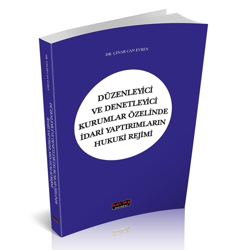Düzenleyici ve Denetleyici Kurumlar - Çınar Can Evren