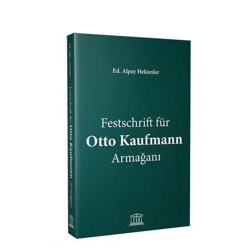 Festschrift für Otto Kaufmann Armağanı - Alpay Hekimler