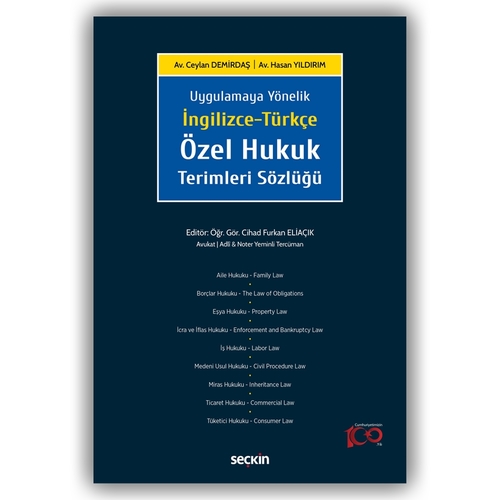 İngilizce-Türkçe Özel Hukuk Terimleri Sözlüğü - Cihad Furkan Eliaçık, Ceylan Demirdaş, Hasan Yıldırım