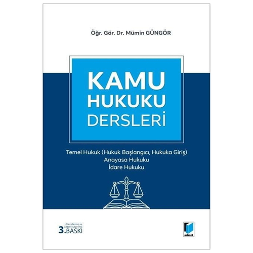 Kamu Hukuku Dersleri I - Mümin Güngör