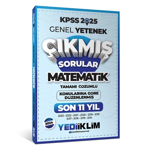 KPSS Genel Yetenek Lisans Matematik Konularına Göre Son 11 Yıl Çıkmış Sorular Yediiklim Yayınları 2025