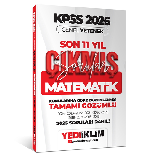 KPSS Genel Yetenek Lisans Matematik Konularına Göre Son 11 Yıl Çıkmış Sorular Yediiklim Yayınları 2026