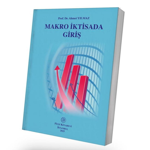 Makro İktisada Giriş - Ahmet Yılmaz