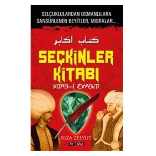 Seçkinler Kitabı - Rıza Zelyut
