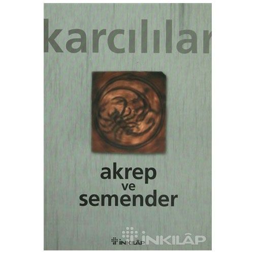 Akrep ve Semender - Ahmet Karcılılar