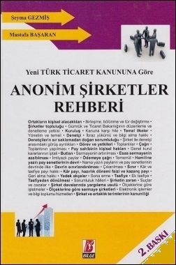 Anonim Şirketler Rehberi - Şeyma Gezmiş, Mustafa Başaran