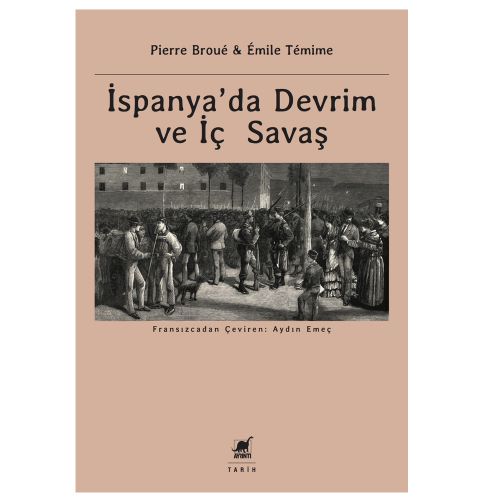 İspanya\'da Devrim ve İç Savaş - Emile Temime, Pierre Broue