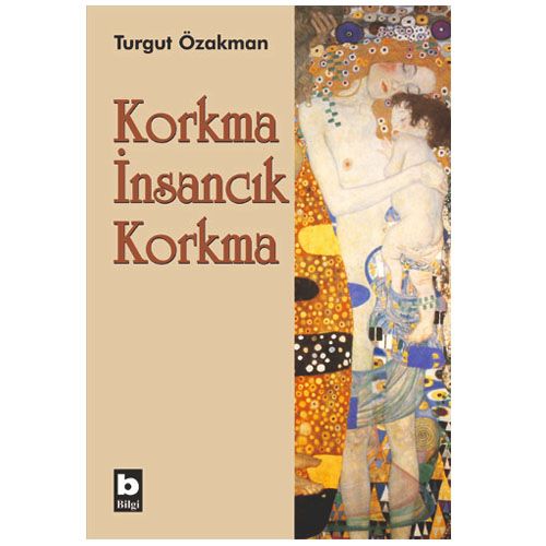 Korkma İnsancık Korkma - Turgut Özakman