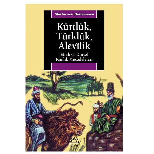 Kürtlük, Türklük, Alevilik - Martin van Bruinessen
