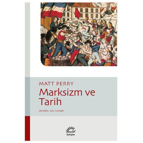 Marksizm ve Tarih - Matt Perry