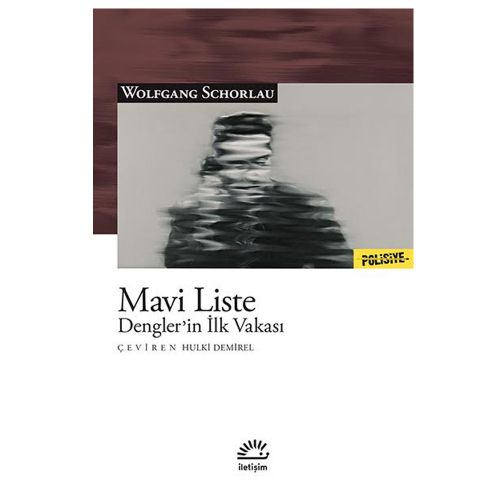 Mavi Liste Dengler’in İlk Vakası - Wolfgang Schorlau