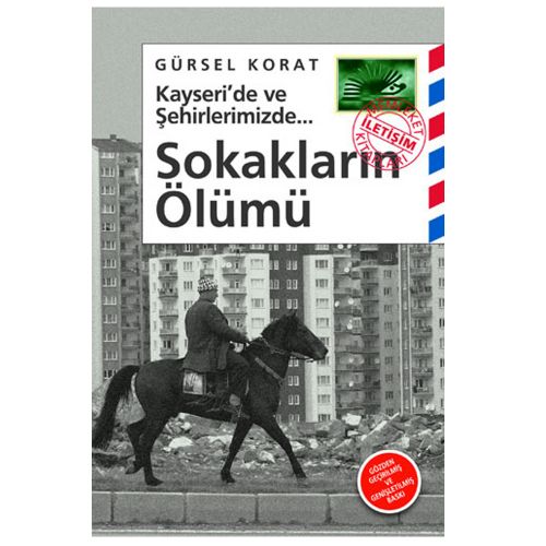 Sokakların Ölümü - Gürsel Korat