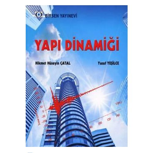 Yapı Dinamiği - Hikmet Hüseyin Çatal, Yusuf Yeşilce
