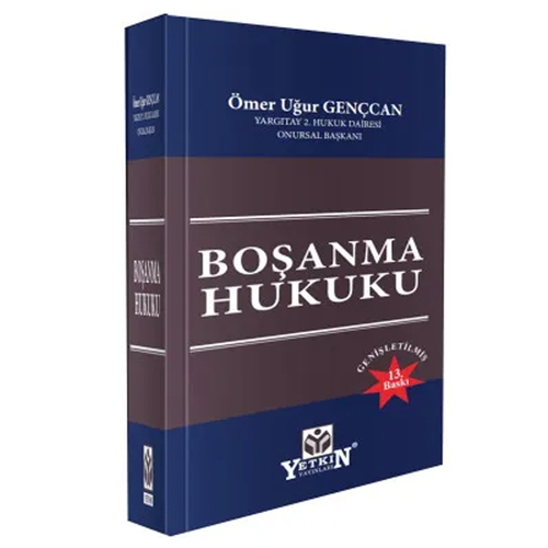 Boşanma Hukuku - Ömer Uğur Gençcan