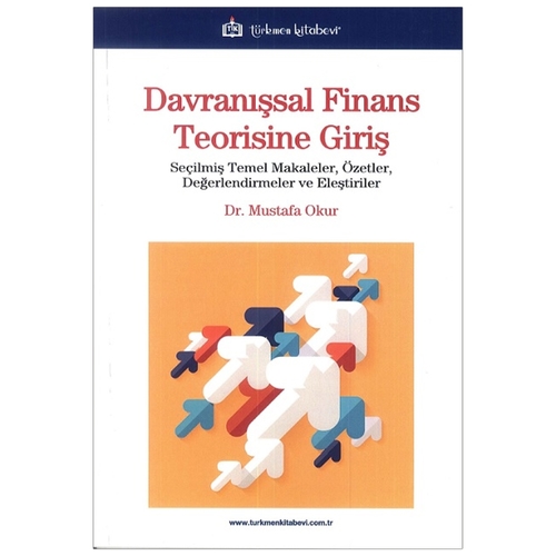 Davranışsal Finans Teorisine Giriş - Mustafa Okur