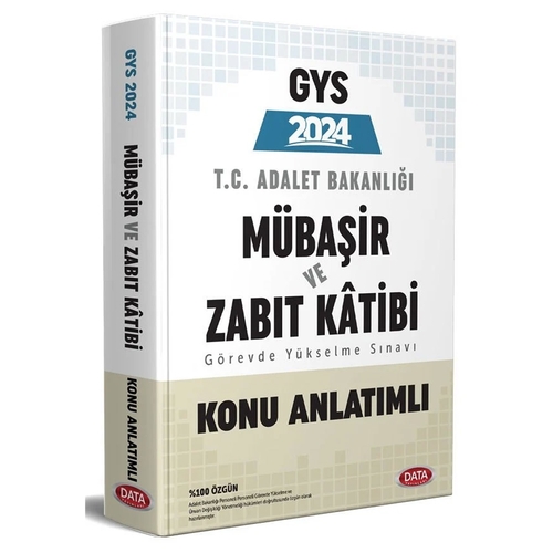 GYS Adalet Bakanlığı Mübaşir ve Zabıt Katibi Konu Anlatımlı Data Yayınları 2024