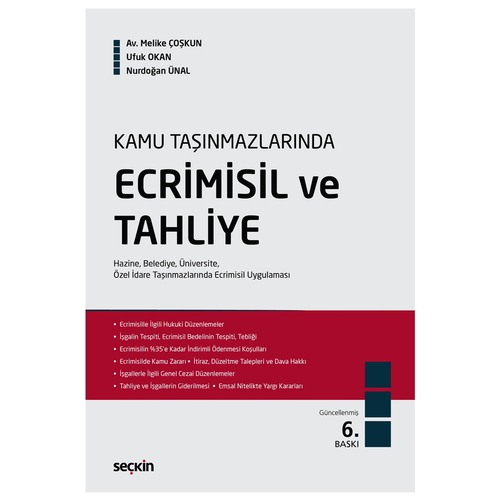 Kamu Taşınmazlarında Ecrimisil ve Tahliye - Melike Çoşkun, Ufuk Okan, Nurdoğan Ünal