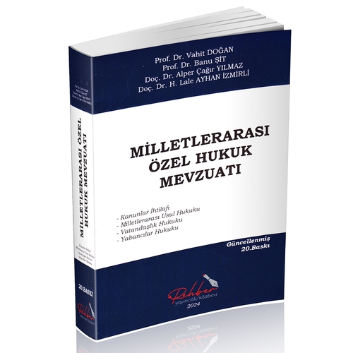 Milletlerarası Özel Hukuk Mevzuatı - Vahit Doğan