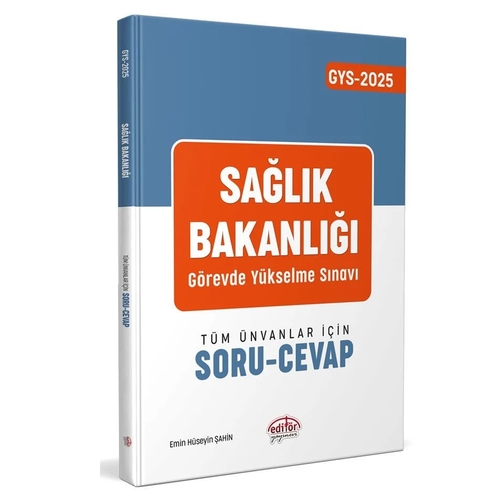 T.C. Sağlık Bakanlığı GYS Soru-Cevap Editör Yayınları 2025