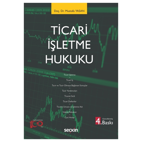Ticari İşletme Hukuku - Mustafa Yasan