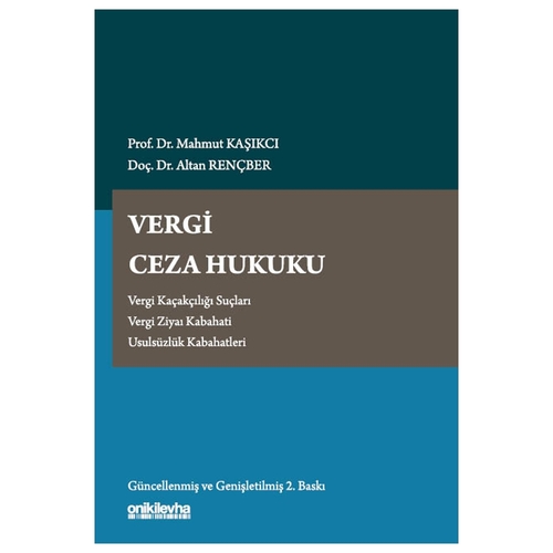 Vergi Ceza Hukuku - Mahmut Kaşıkcı, Altan Rençber