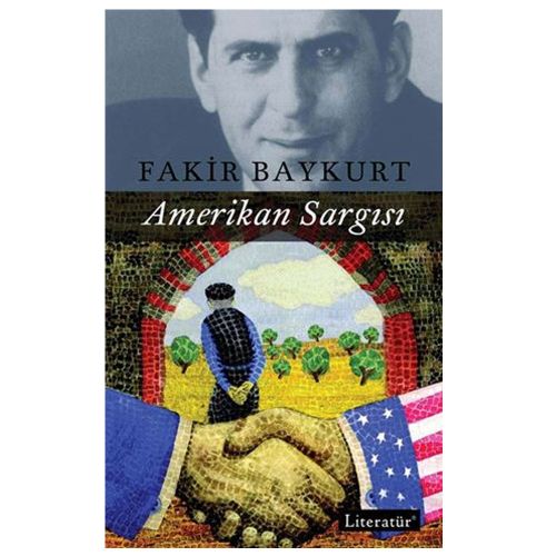 Amerikan Sargısı - Fakir Baykurt