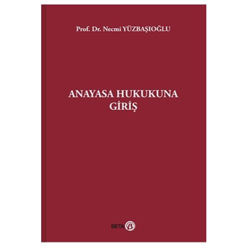 Anayasa Hukukuna Giriş - Necmi Yüzbaşıoğlu
