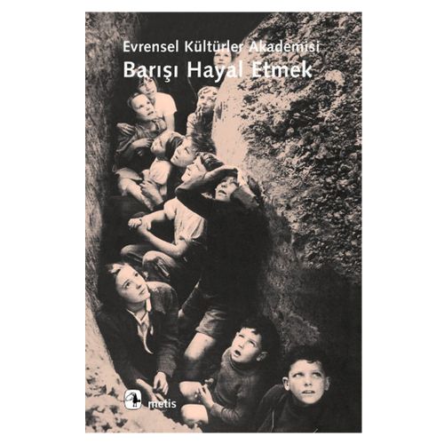 Barışı Hayal Etmek - Francoise Barret