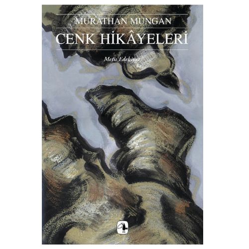 Cenk Hikayeleri - Murathan Mungan