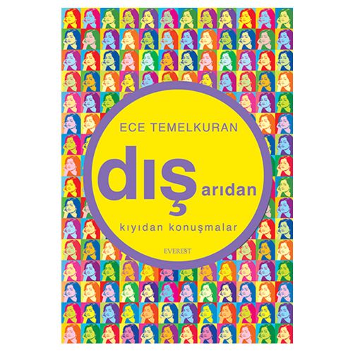 Dışarıdan Kıyıdan Konuşmalar - Ece Temelkuran