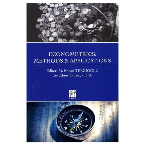 Econometrics: Methods & Applications - M. Kenan Terzioğlu, Süreyya Dal