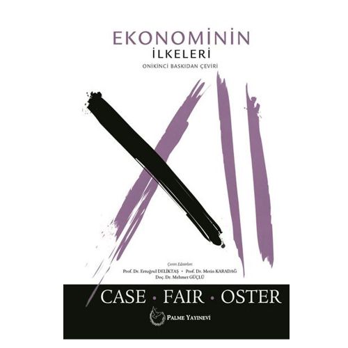 Ekonominin İlkeleri - Karl E. Case, Ray C. Fair, Sharon M. Oster