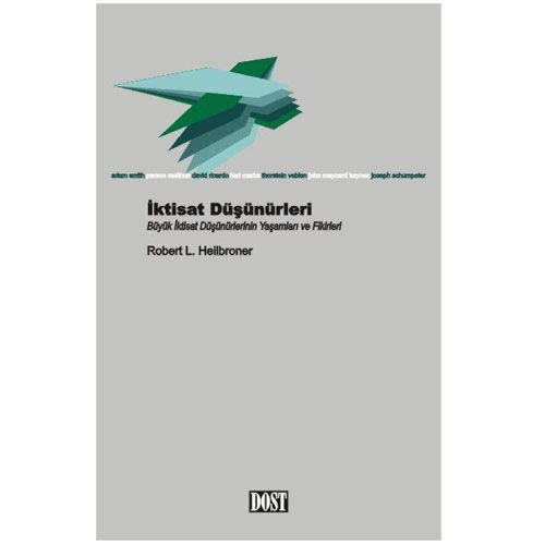İktisat Düşünürleri - Robert L. Heilbroner