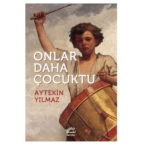 Onlar Daha Çocuktu - Aytekin Yılmaz