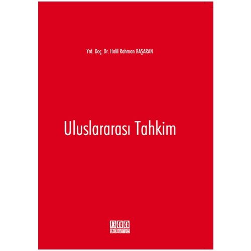 Uluslararası Tahkim - Halil Rahman Başaran