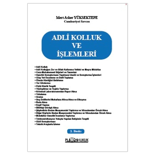 Adli Kolluk ve İşlemleri - Mert Asker Yüksektepe