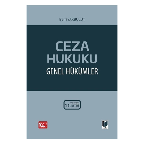 Ceza Hukuku Genel Hükümler - Berrin Akbulut