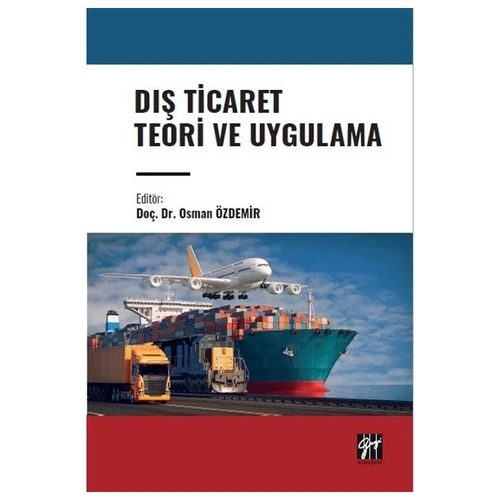 Dış Ticaret Teori ve Uygulama - Osman Özdemir