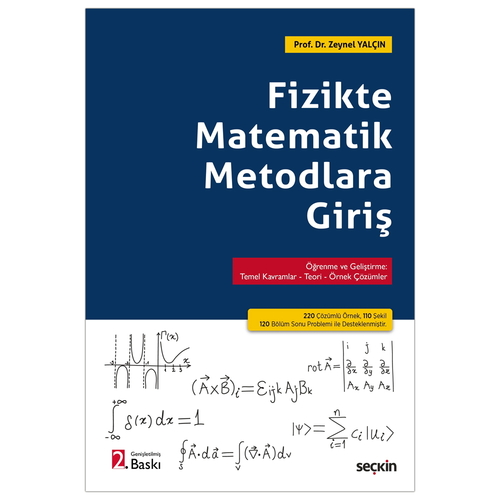 Fizikte Matematik Metodlara Giriş - Zeynel Yalçın