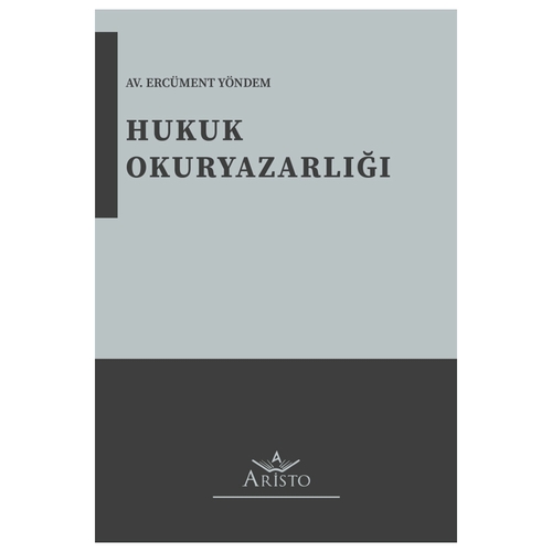 Hukuk Okuryazarlığı - Ercüment Yöndem