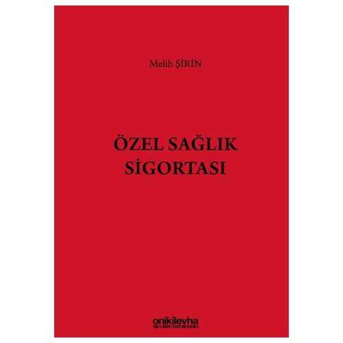 Özel Sağlık Sigortası - Melih Şirin