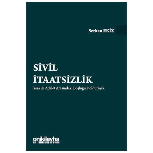 Sivil İtaatsizlik - Serkan Ekiz