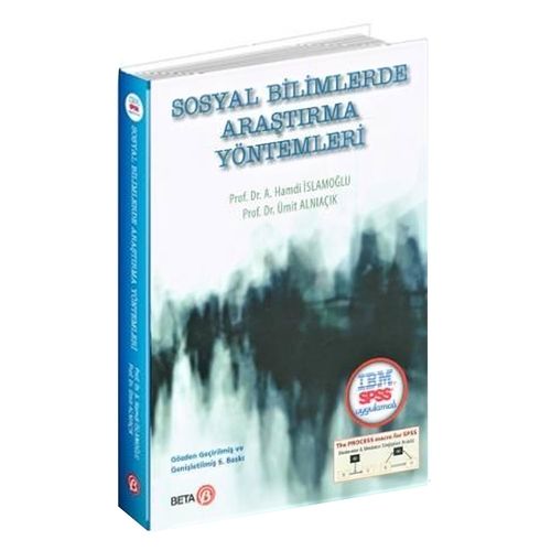Sosyal Bilimlerde Araştırma Yöntemleri - A. Hamdi İslamoğlu, Ümit Alnıaçık