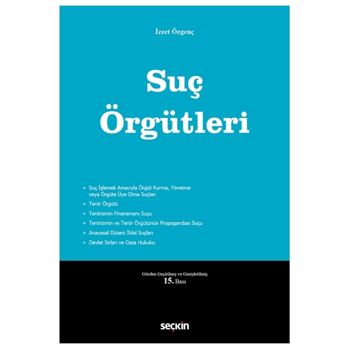 Suç Örgütleri - İzzet Özgenç