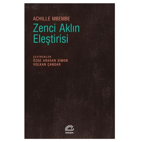 Zenci Aklın Eleştirisi - Achille Mbembe