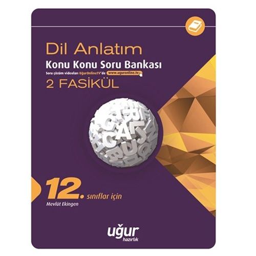 12. Sınıf Dil ve Anlatım Konu Konu Soru Bankası Uğur Hazırlık Yayınları