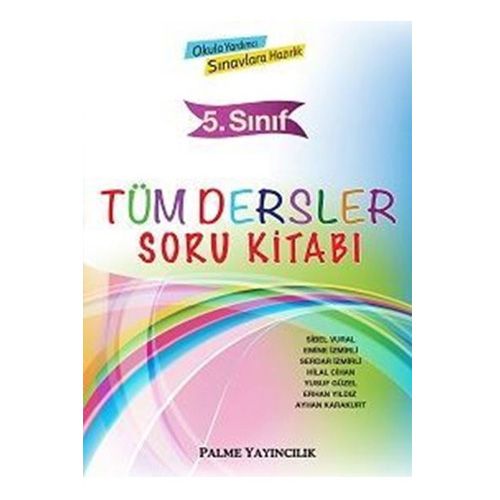 5. Sınıf Tüm Dersler Soru Kitabı Palme Yayınları