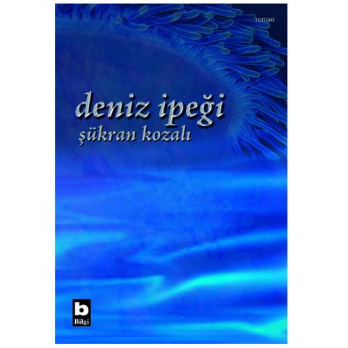 Deniz İpeği - Şükran Kozalı