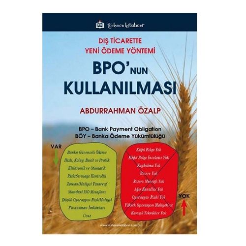 Dış Ticarette Yeni Ödeme Yöntemi BPO\'nun Kullanılması - Abdurrahman Özalp